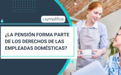 ¿La pensión forma parte de los derechos de las empleadas domésticas?