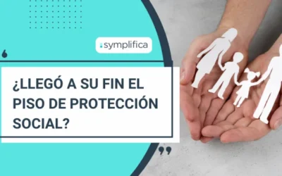 ¿Llegó a su fin el piso de protección social?