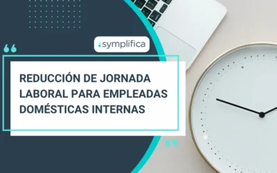 Empleadas internas, ¿Cuánto tiempo pueden trabajar?