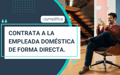 Contratación de empleadas domésticas ¿De forma directa o por medio de empresa?