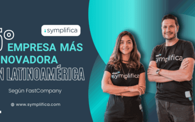 Symplifica en el top 5 de las empresas más innovadoras de Latinoamérica por FAST COMPANY 2023